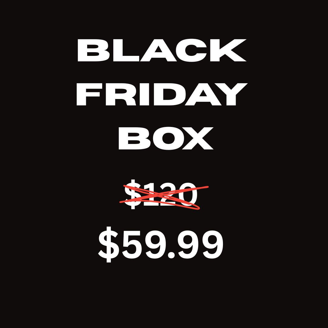 BLACK FRIDAY BOX